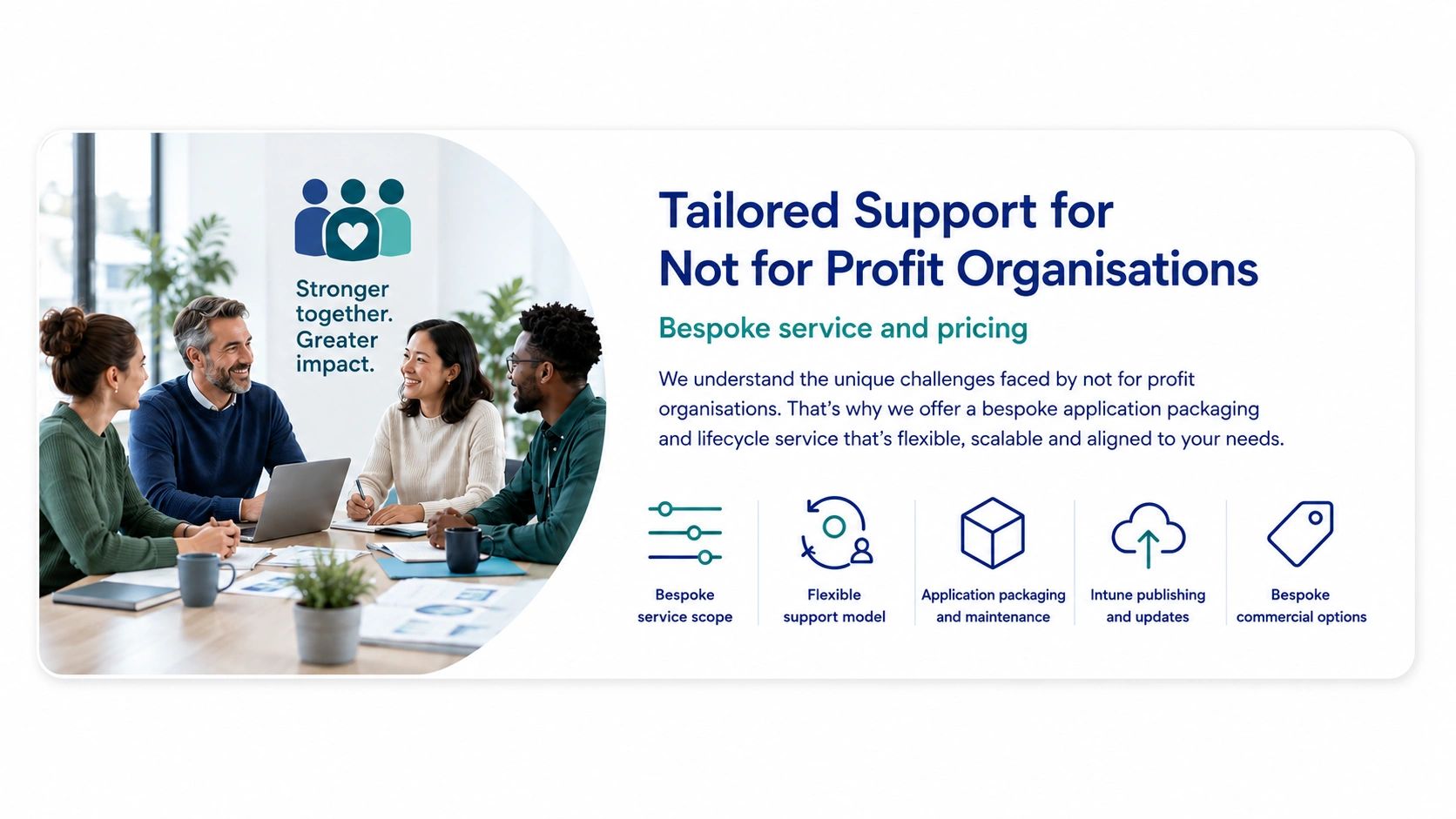 Tailored Support for Not for Profit Organisations